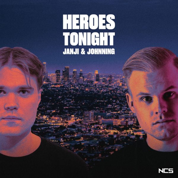Heroes Tonight by Janji feat. Johnning